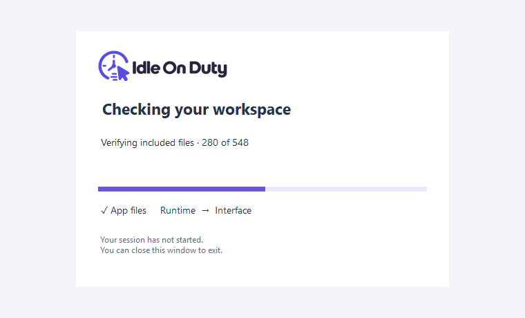Idle On Duty startup window verifying its bundled application files